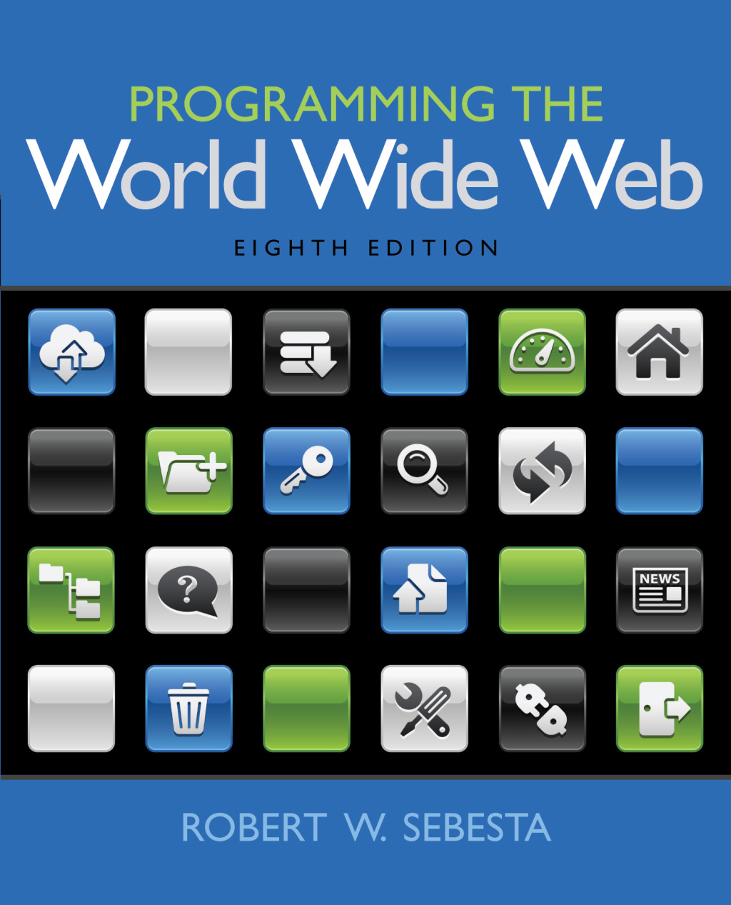 Programming the World Wide Web 8th Edition