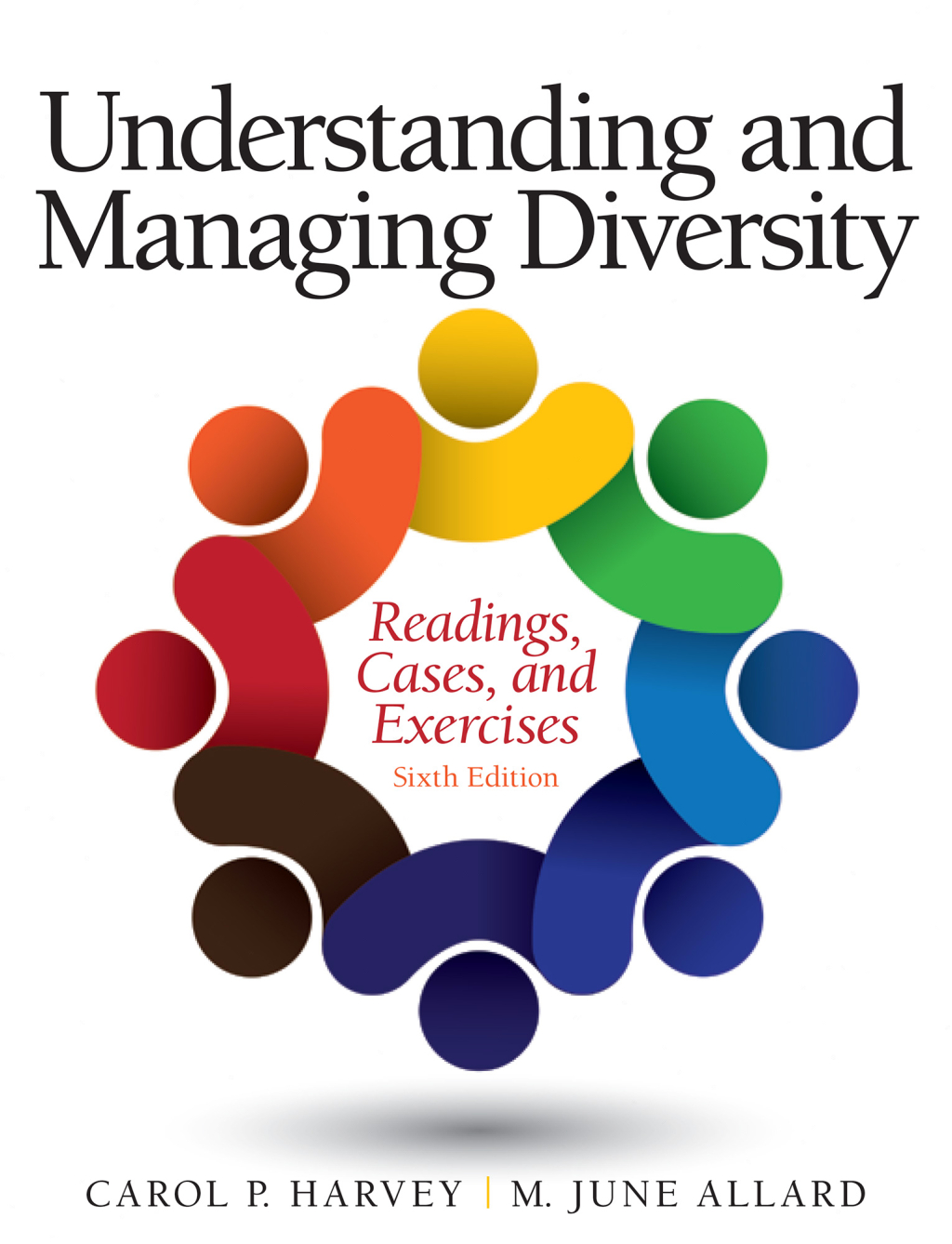Understanding and Managing Diversity Readings, Cases, and Exercises 6th Edition