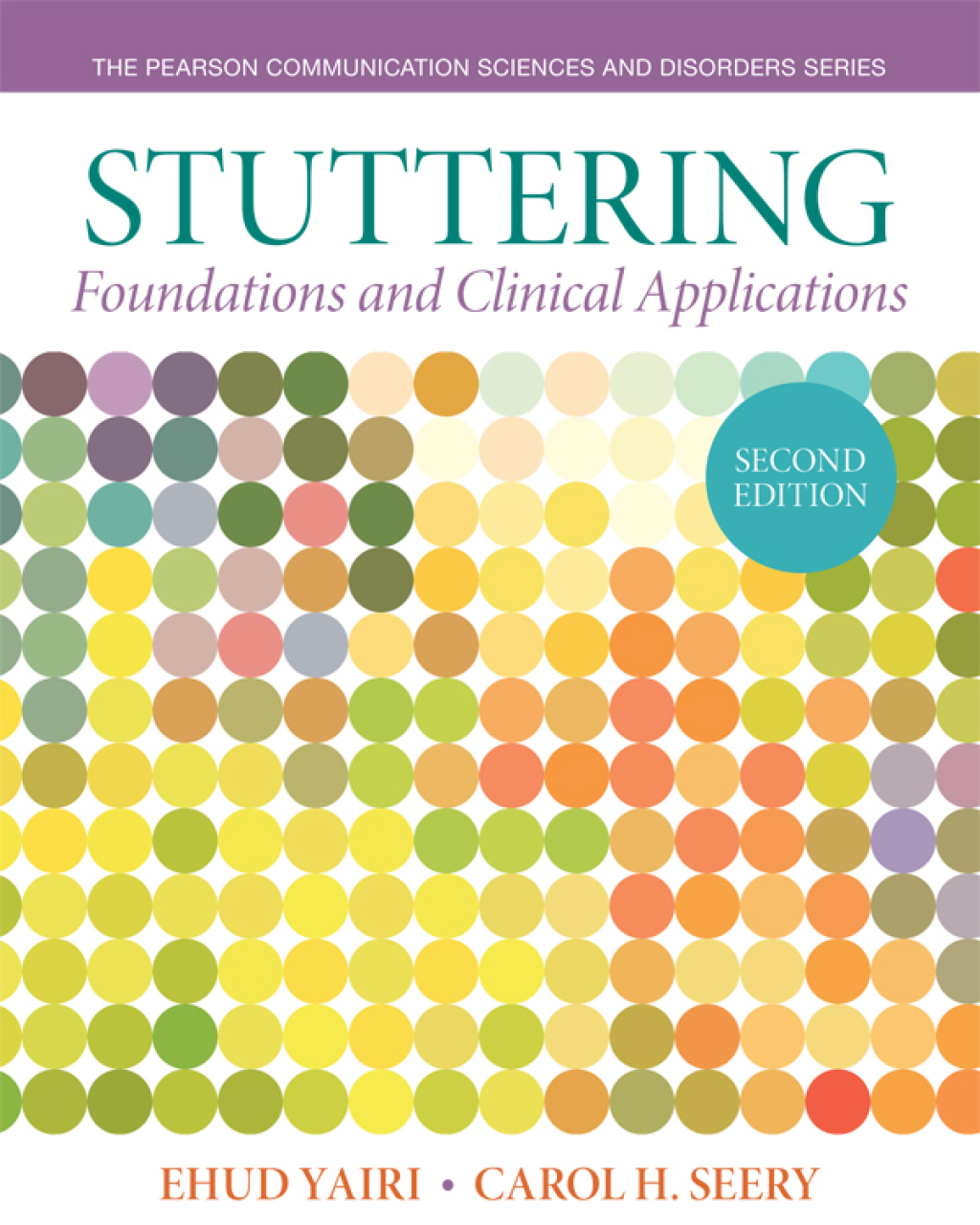 Stuttering: Foundations and Clinical Applications 2nd Edition
