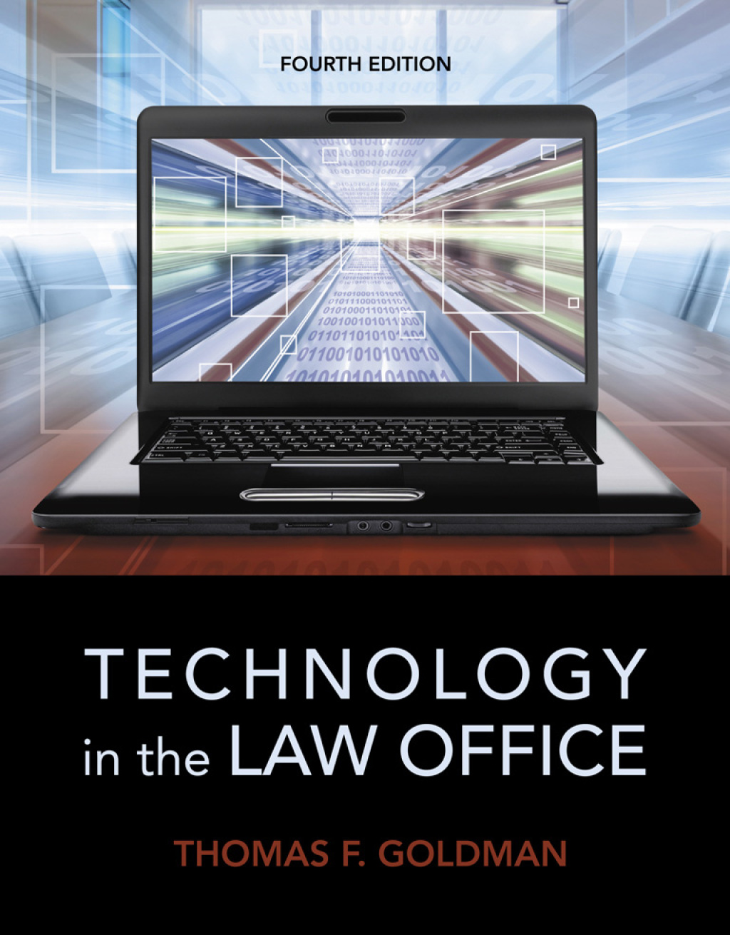 Technology in the Law Office 4th Edition