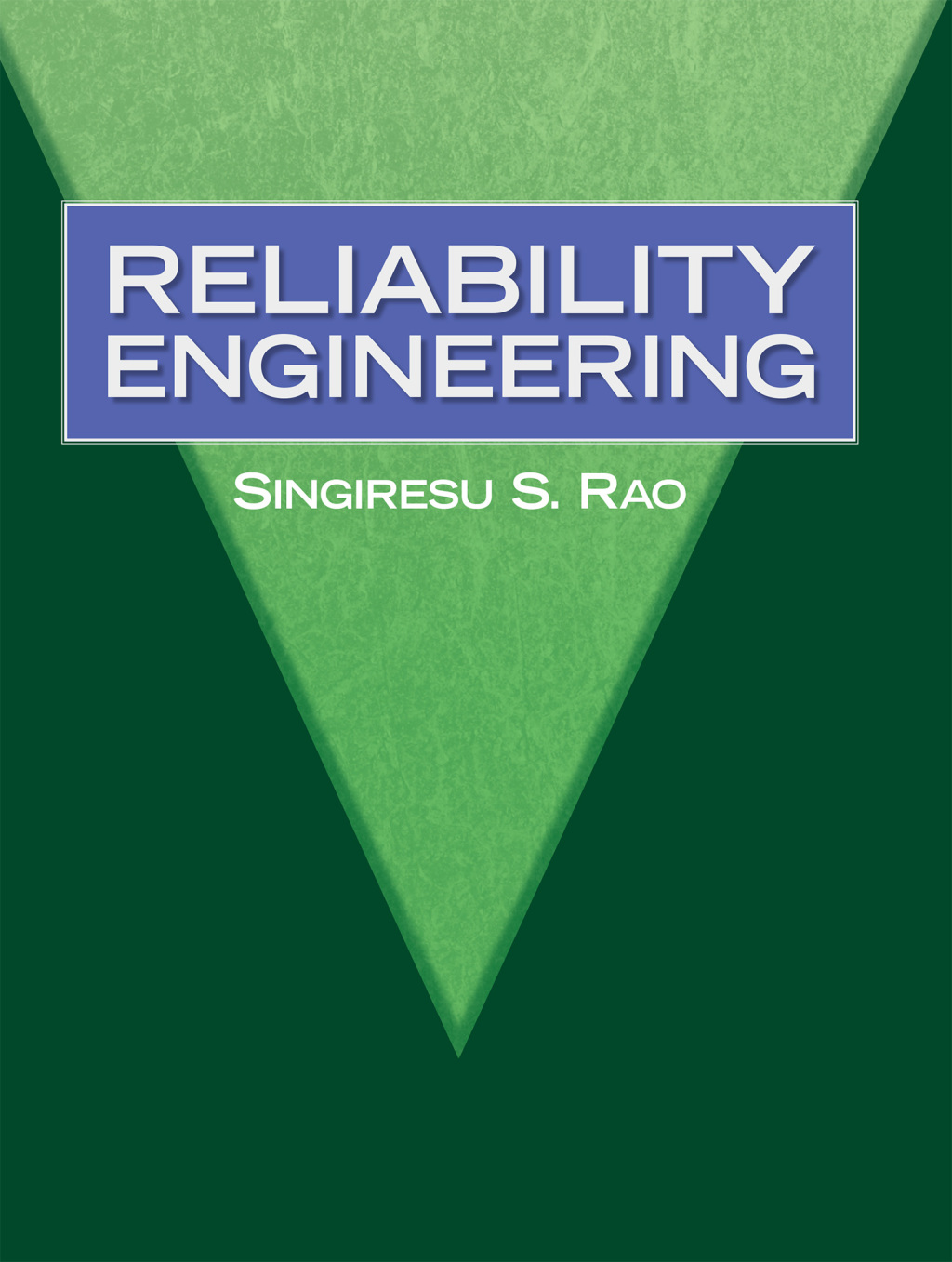 Reliability Engineering 1st Edition