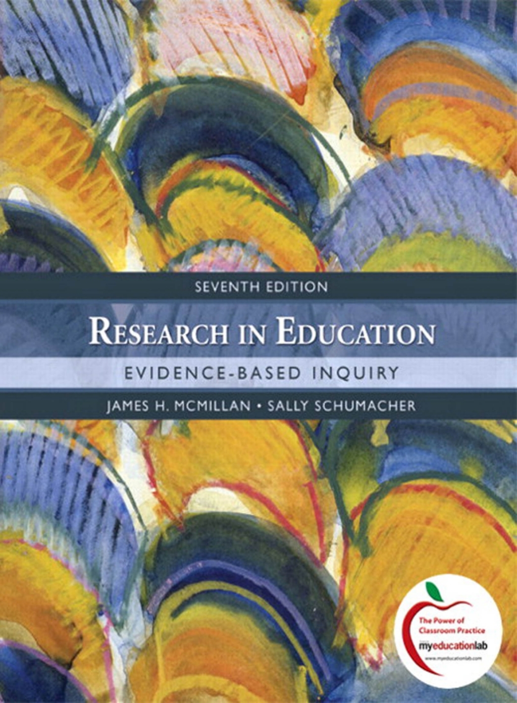 Research in Education, 7th Edition Evidence-Based Inquiry 7th Edition