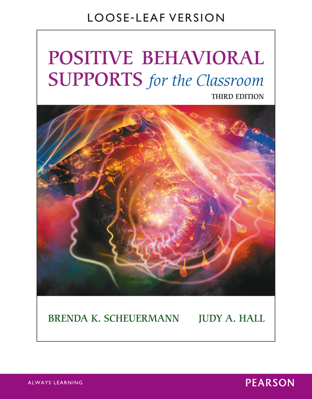 Positive Behavioral Supports for the Classroom, 3rd Edition 3rd Edition