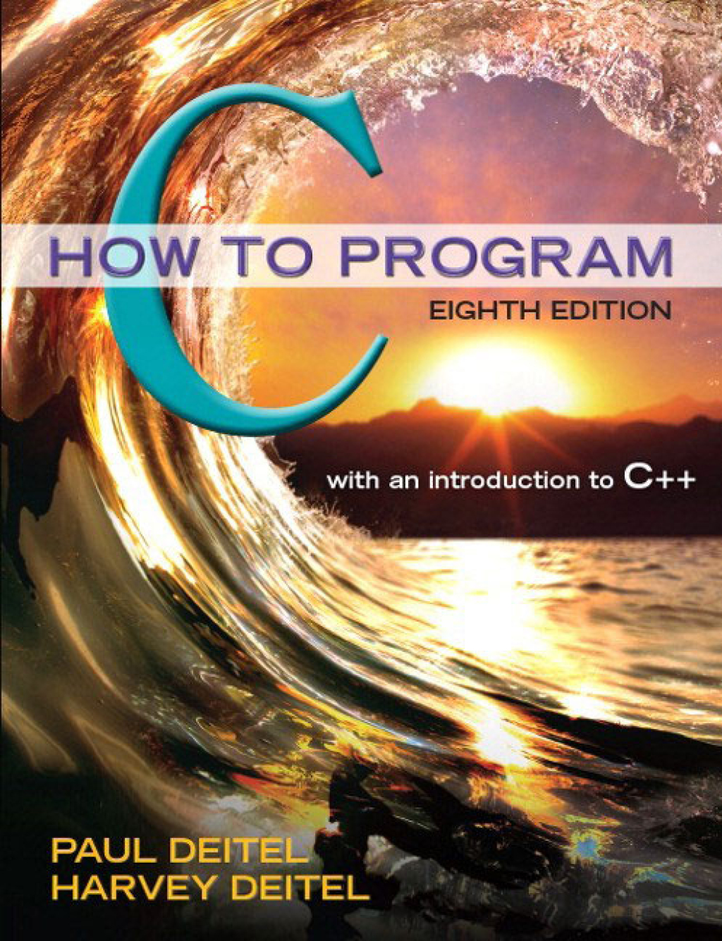C How to Program 8th Edition