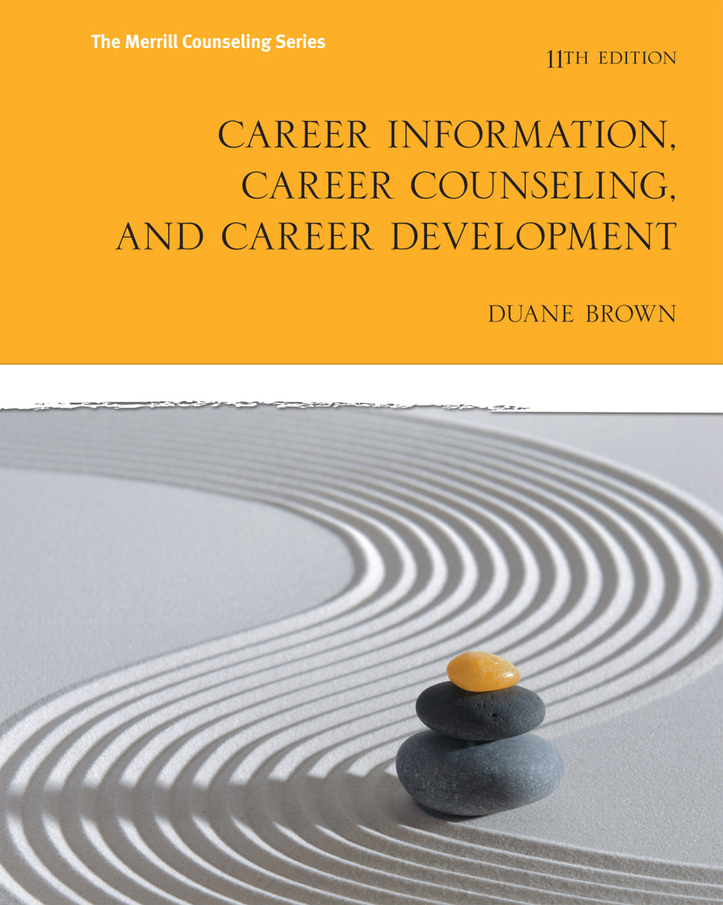 Career Information, Career Counseling and Career Development 11th Edition
