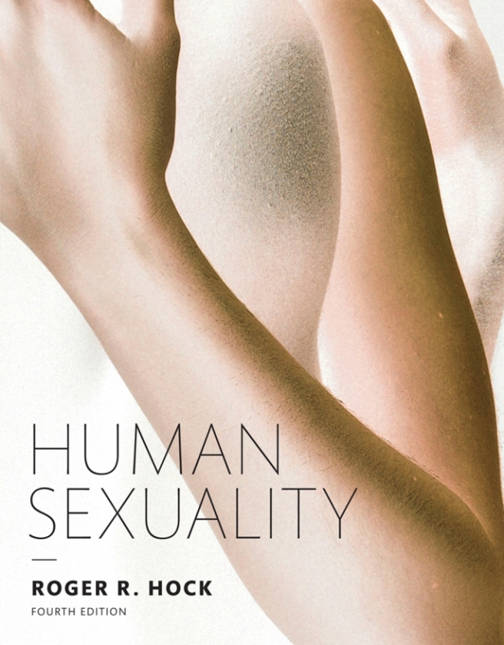 Human Sexuality 4th Edition