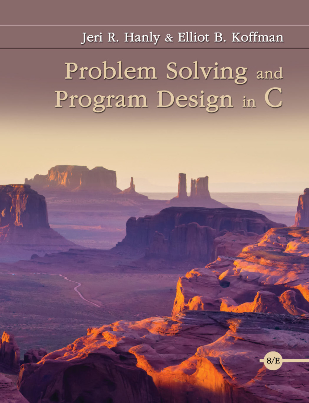 Problem Solving and Program Design in C 8th Edition
