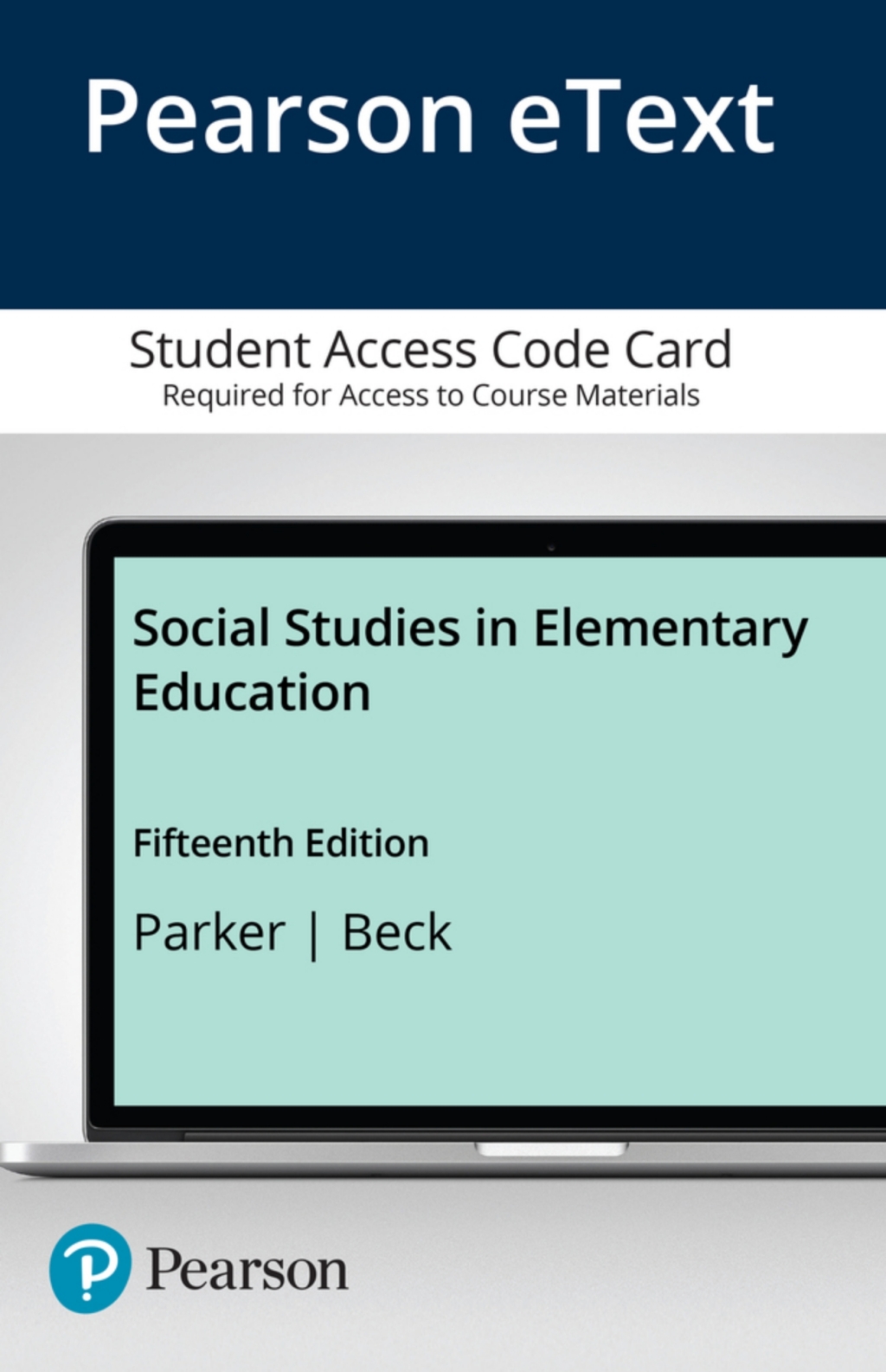 Social Studies in Elementary Education -- Enhanced Pearson eText 15th Edition