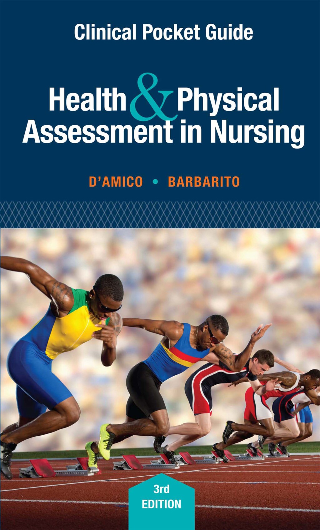 Clinical Pocket Guide for Health & Physical Assessment in Nursing 3rd Edition