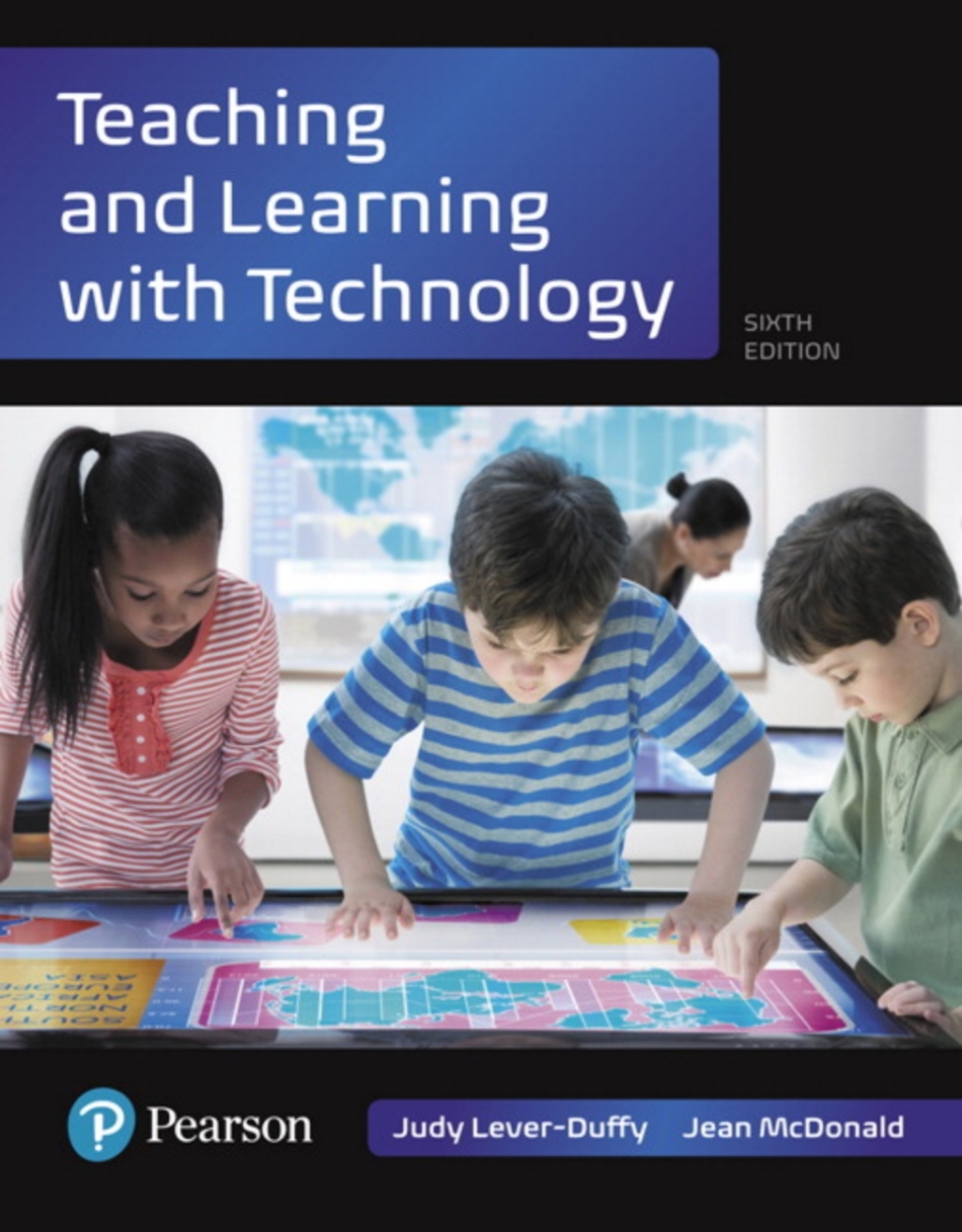 Revel for Teaching and Learning with Technology 6th Edition