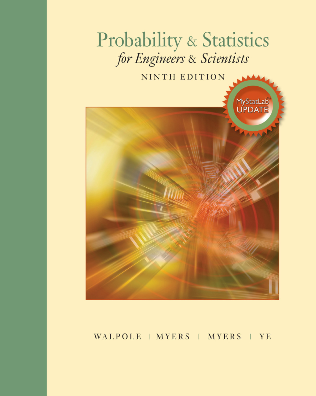 Probability & Statistics for Engineers & Scientists 9th Edition