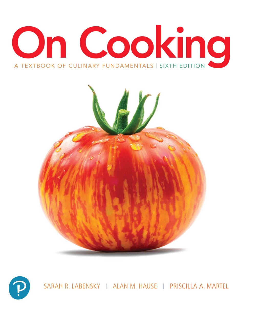 On Cooking: A Textbook of Culinary Fundamentals 6th Edition