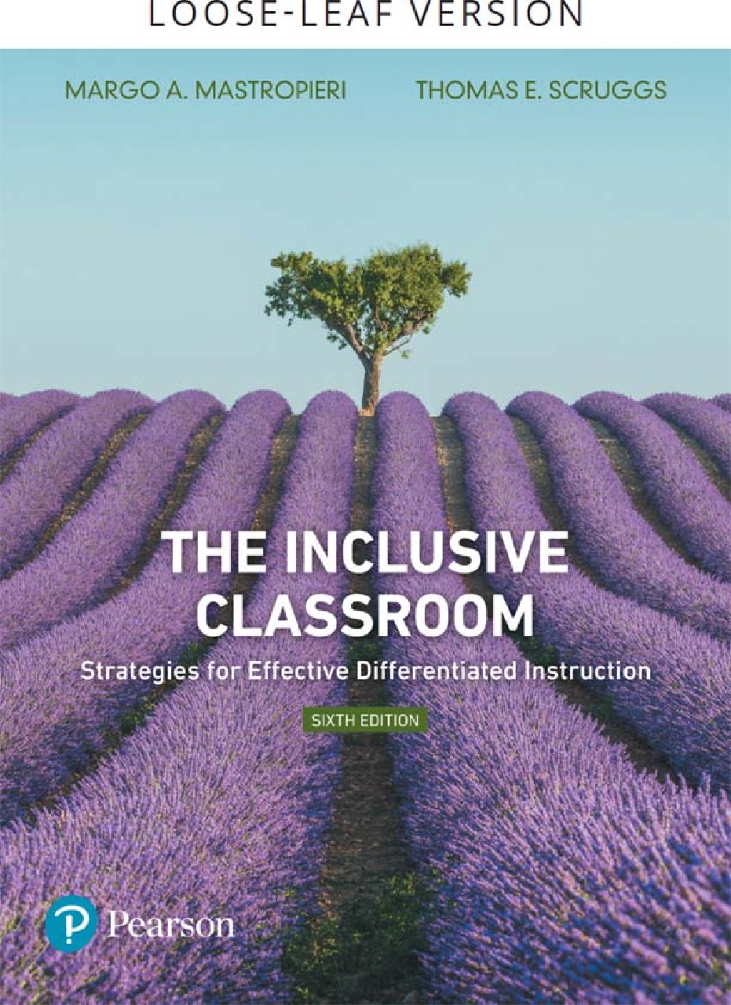 The Inclusive Classroom: Strategies for Effective Differentiated Instruction 6th Edition