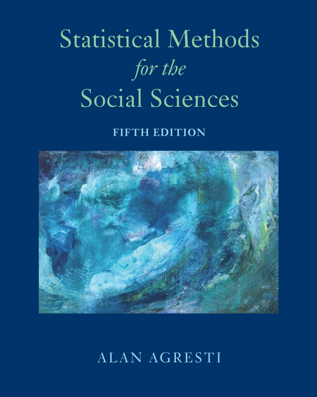 Statistical Methods for the Social Sciences 5th Edition