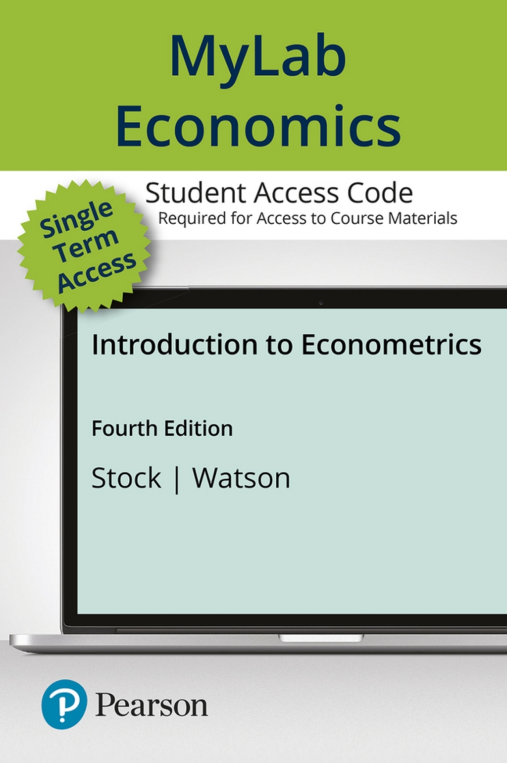 MyLab Economics Introduction to Econometrics 4th Edition