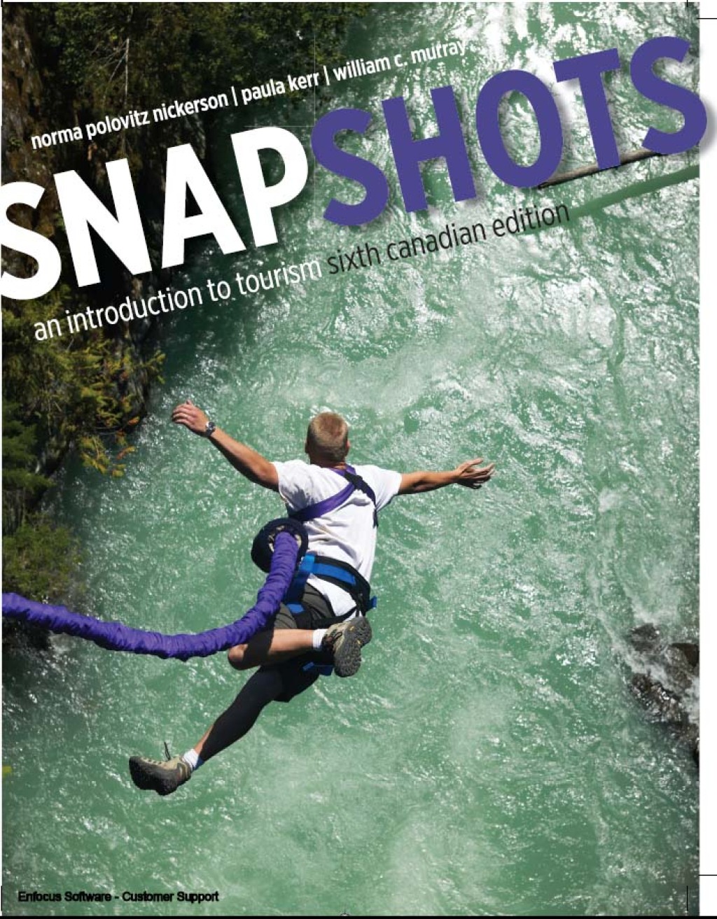 Snapshots: An Introduction to Tourism (Canadian Edition) 6th Edition