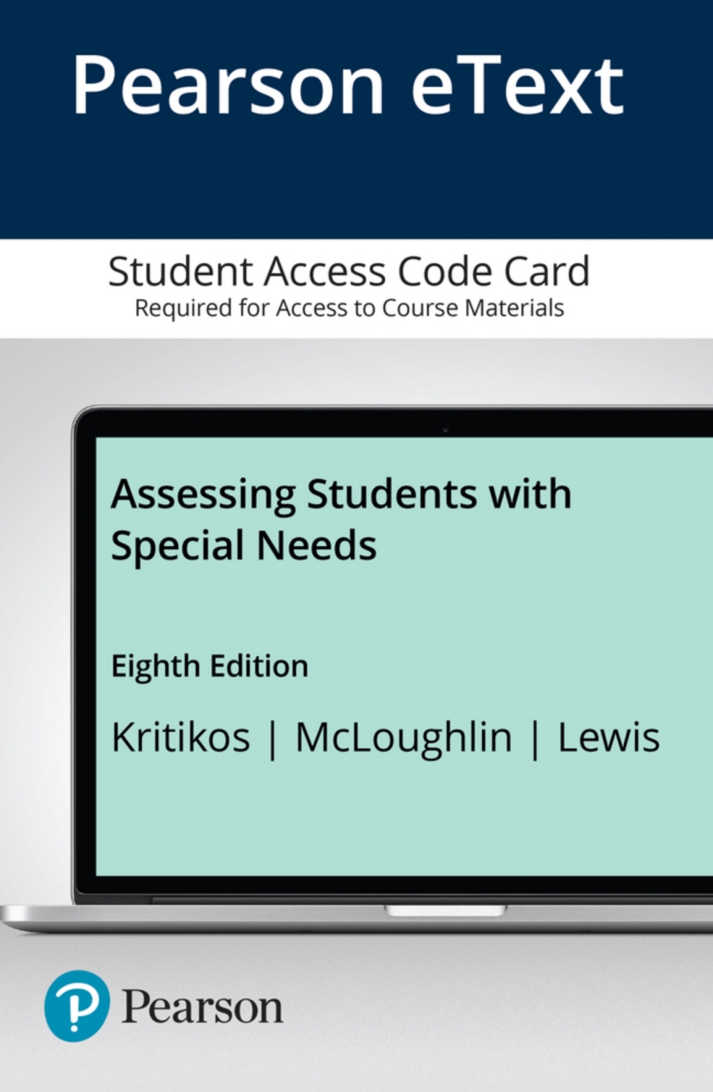 Assessing Students with Special Needs -- Enhanced Pearson eText 8th Edition