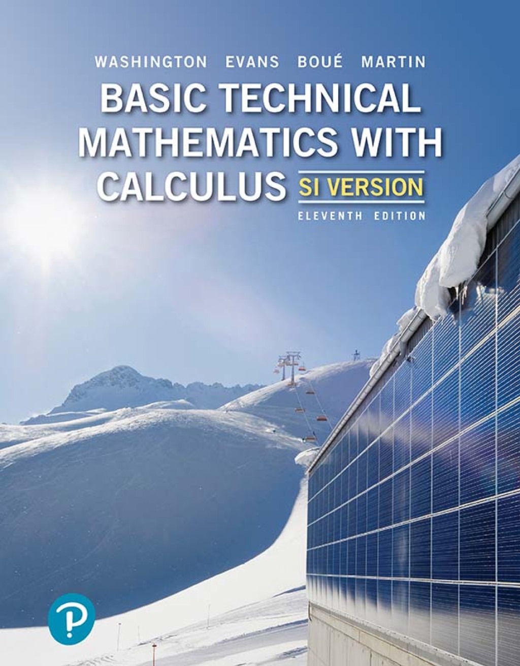 Basic Technical Mathematics with Calculus, SI Version 11th Edition