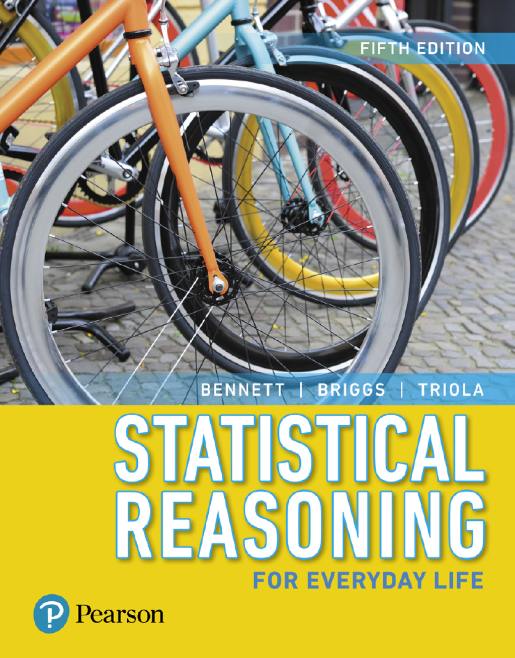 Statistical Reasoning for Everyday Life 5th Edition