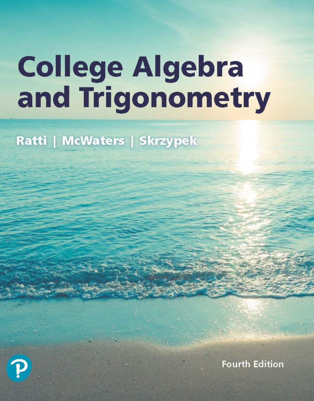 College Algebra and Trigonometry 4th Edition