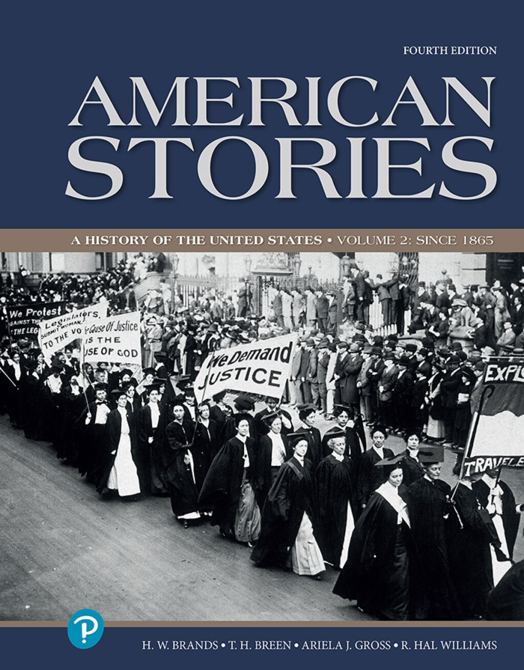 American Stories: A History of the United States, Volume 2 4th Edition