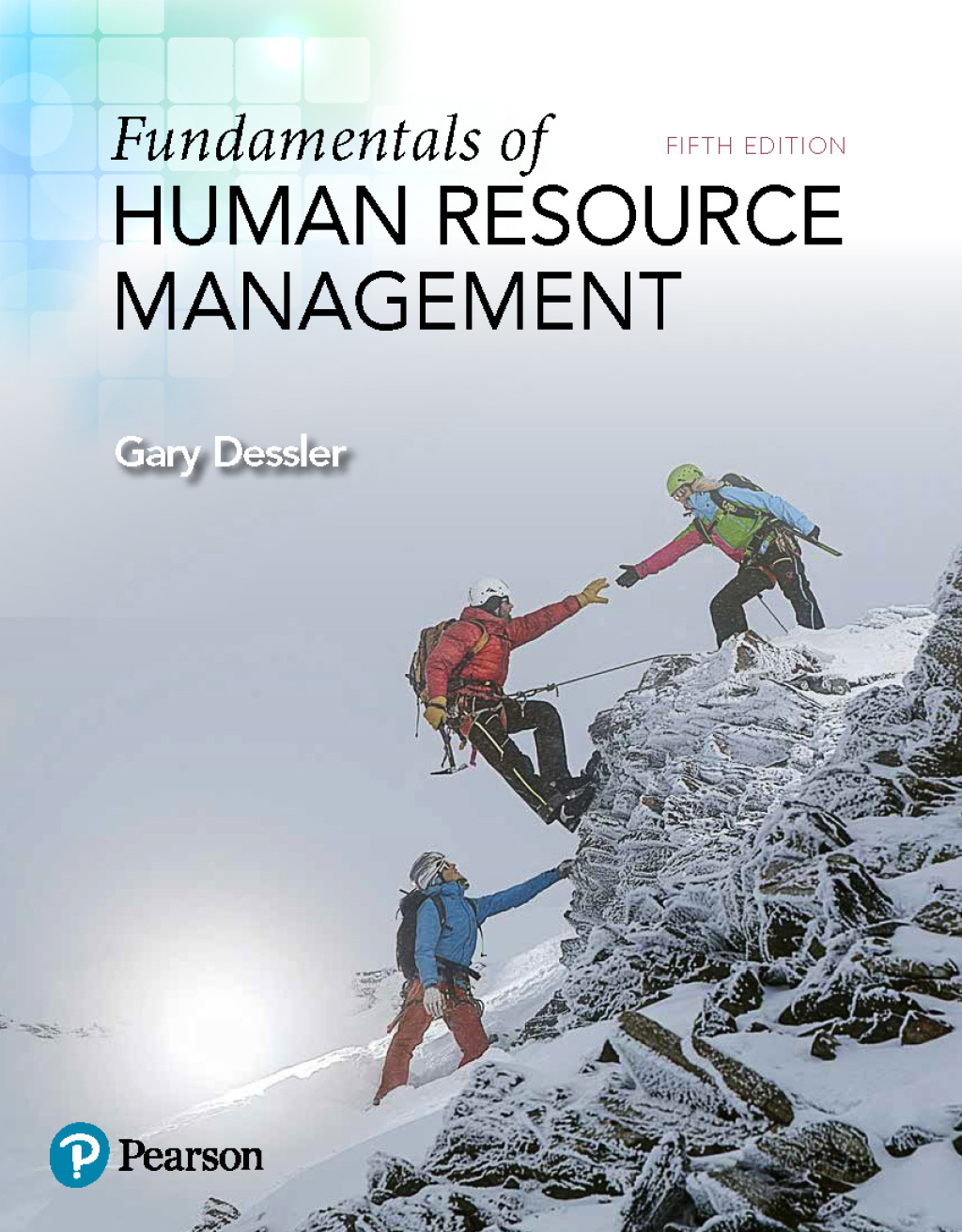 Fundamentals of Human Resource Management 5th Edition