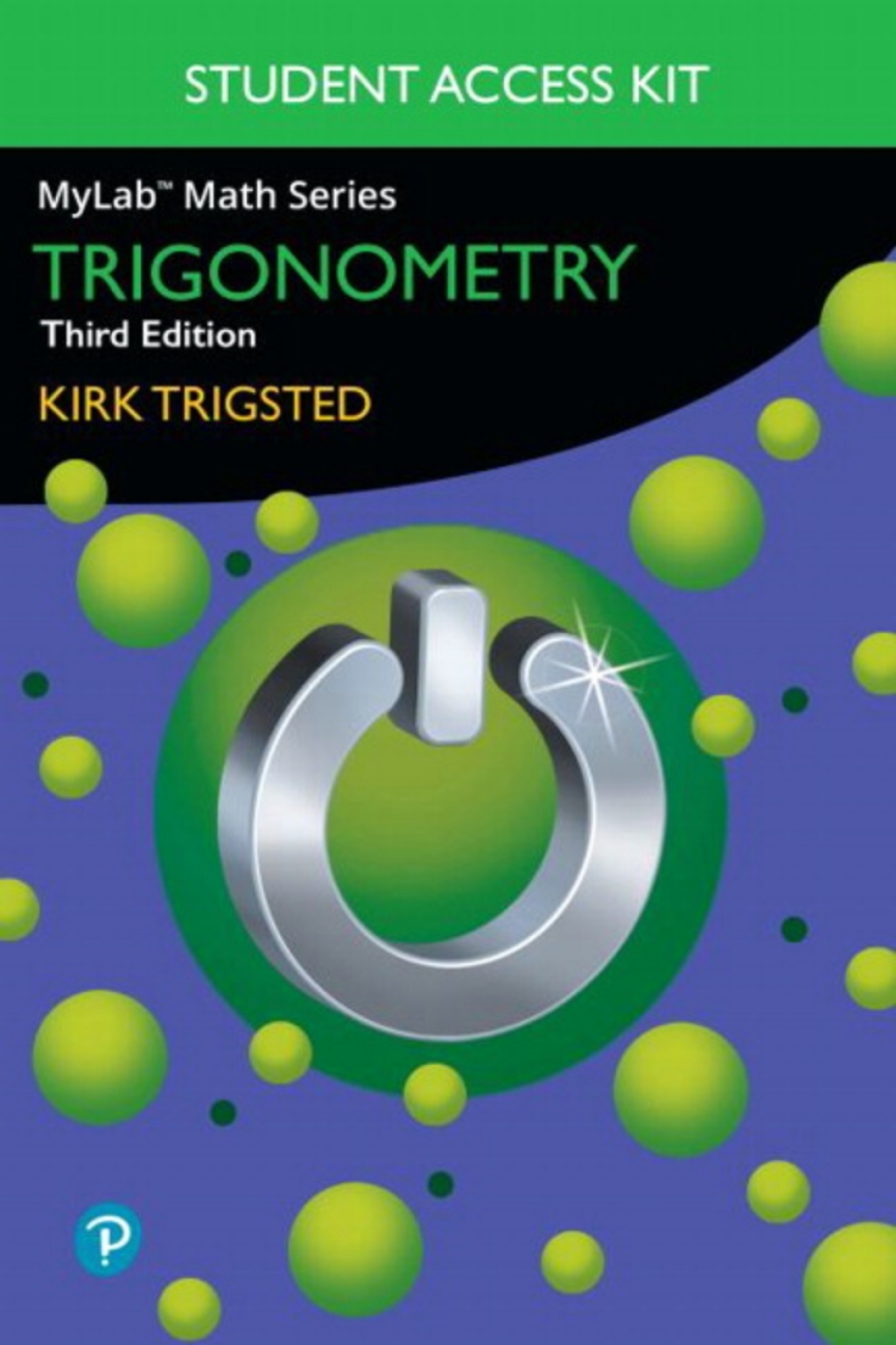 MyLab Math with Pearson eText (24 Month) for Trigonometry 3rd Edition