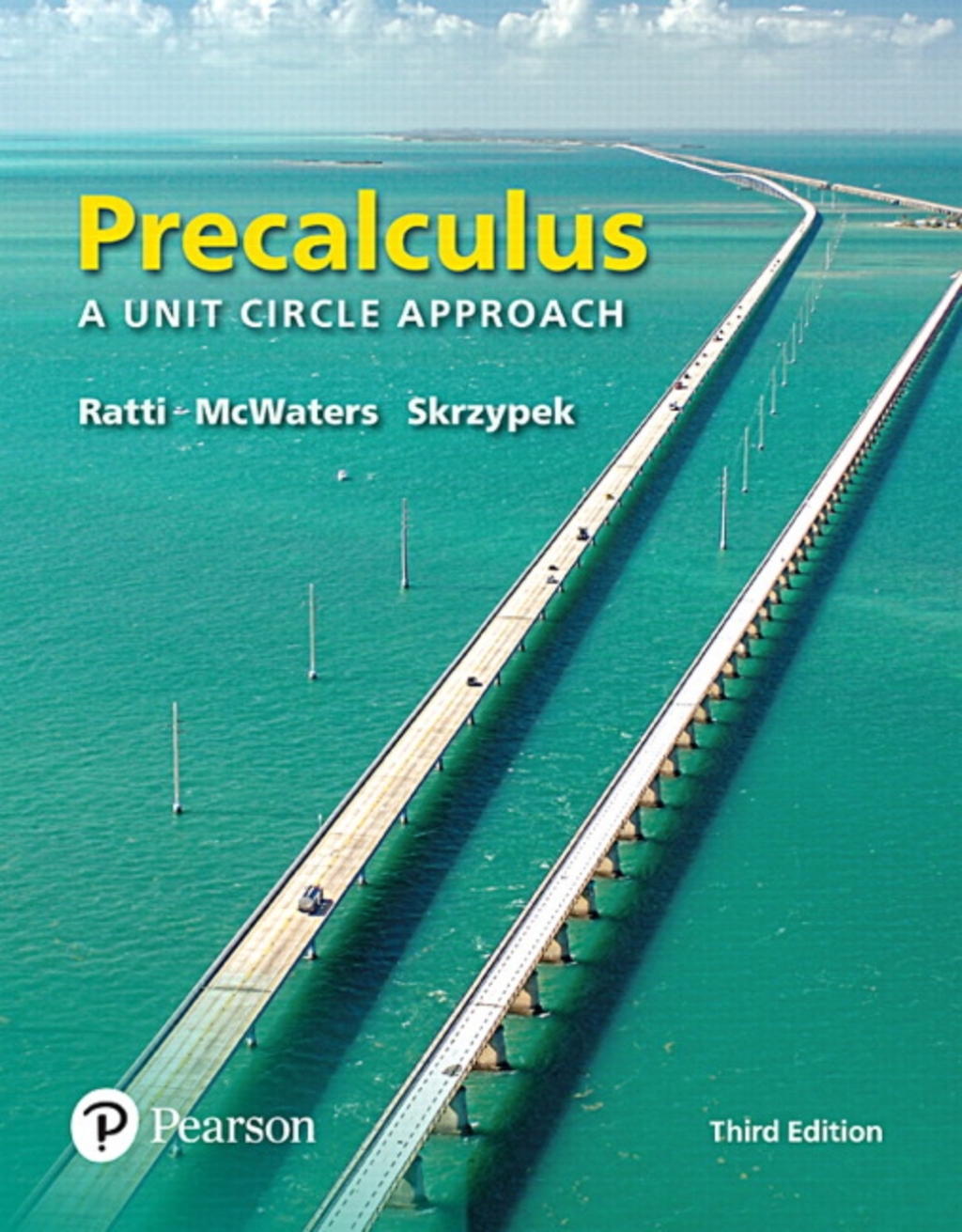 MyLab Math with Pearson eText (up to 24 months) for Precalculus: A Unit Circle Approach A Unit Circle Approach 3rd Edition