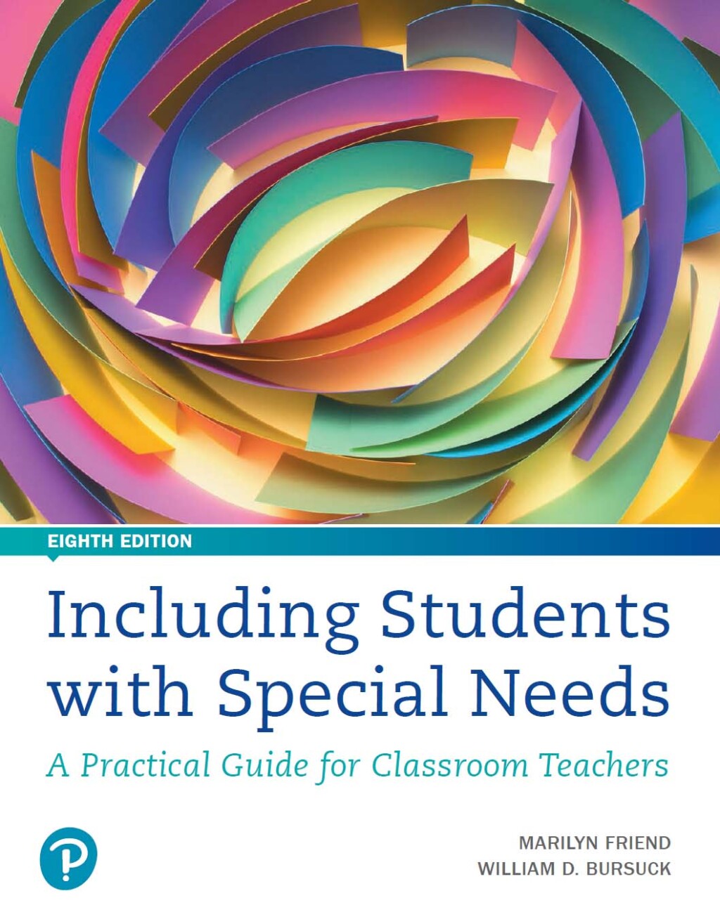 Including Students with Special Needs A Practical Guide for Classroom Teachers 8th Edition