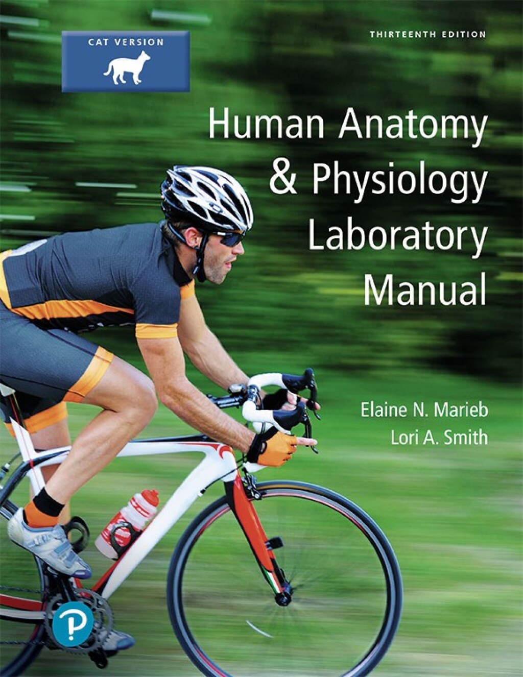 Human Anatomy & Physiology Laboratory Manual, Cat Version 13th Edition