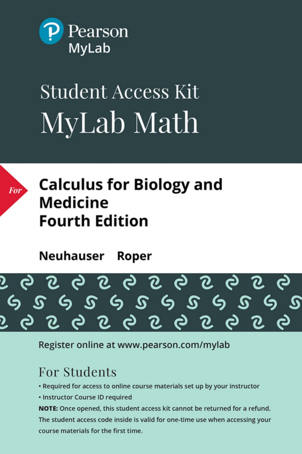 MyLab Math with Pearson (24 Months) for Calculus for Biology and Medicine 4th Edition