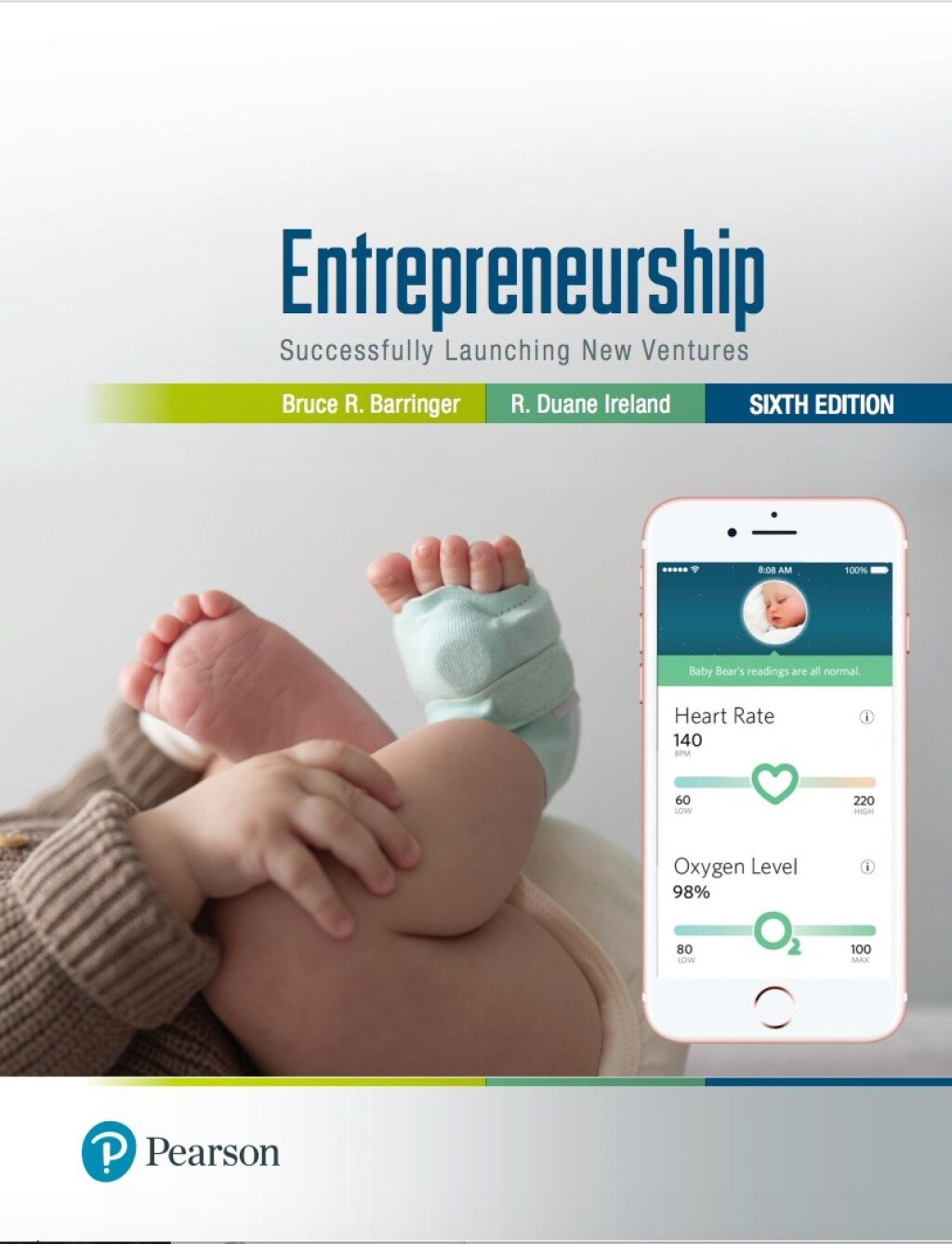 Entrepreneurship: Successfully Launching New Ventures 6th Edition