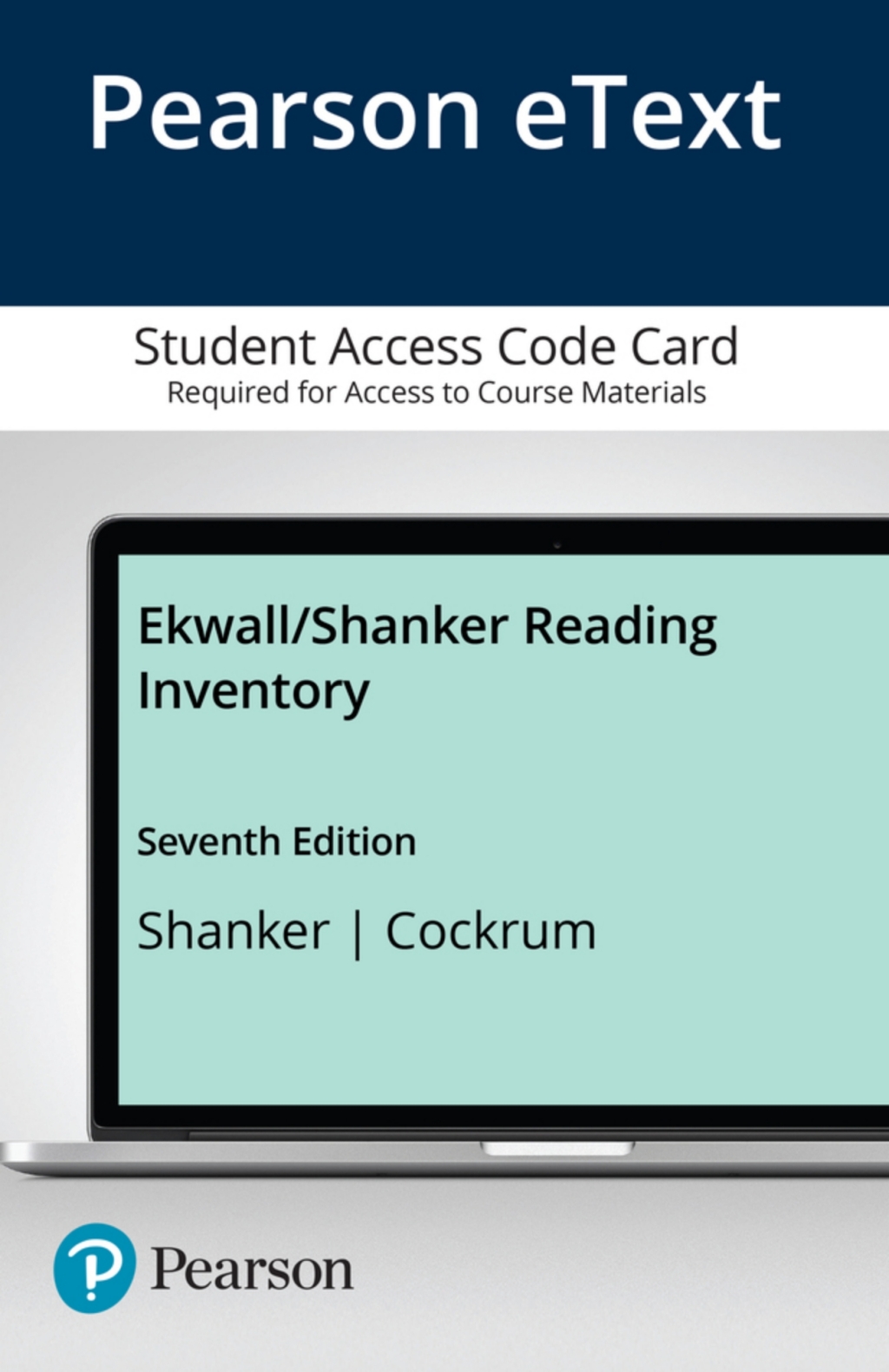Ekwall/Shanker Reading Inventory -- Pearson eText 7th Edition