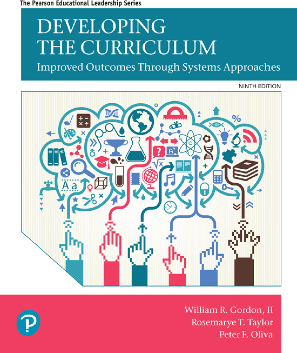 Developing the Curriculum Improved Outcomes Through System Approaches 9th Edition