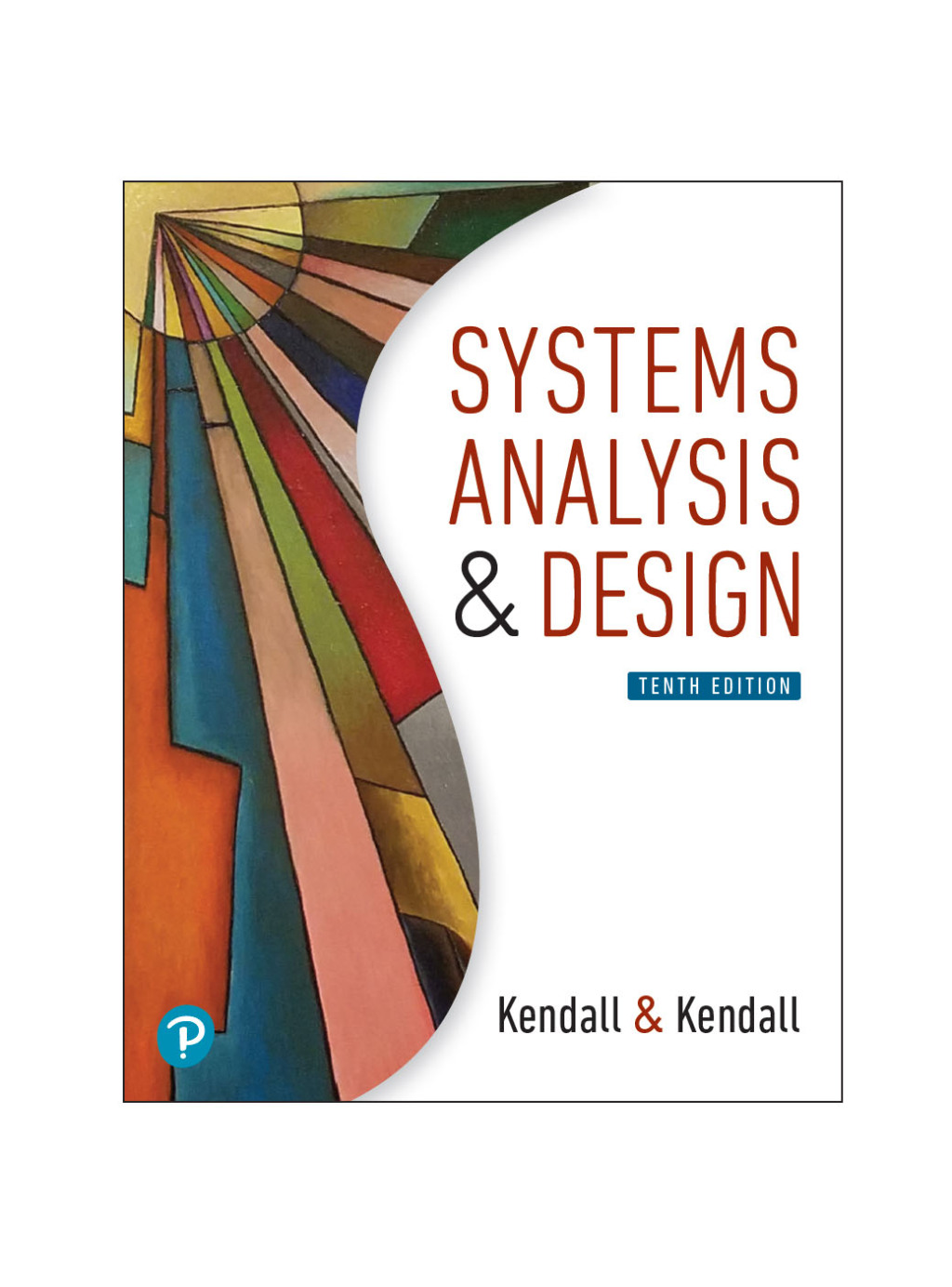 Systems Analysis and Design 10th Edition