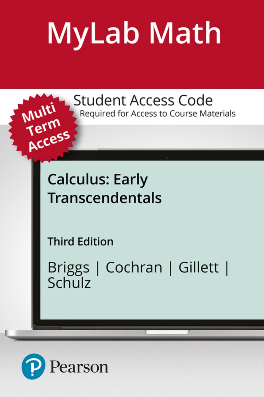 MyLab Math with Pearson (24 Months) for Calculus: Early Transcendentals Early Transcendentals 3rd Edition