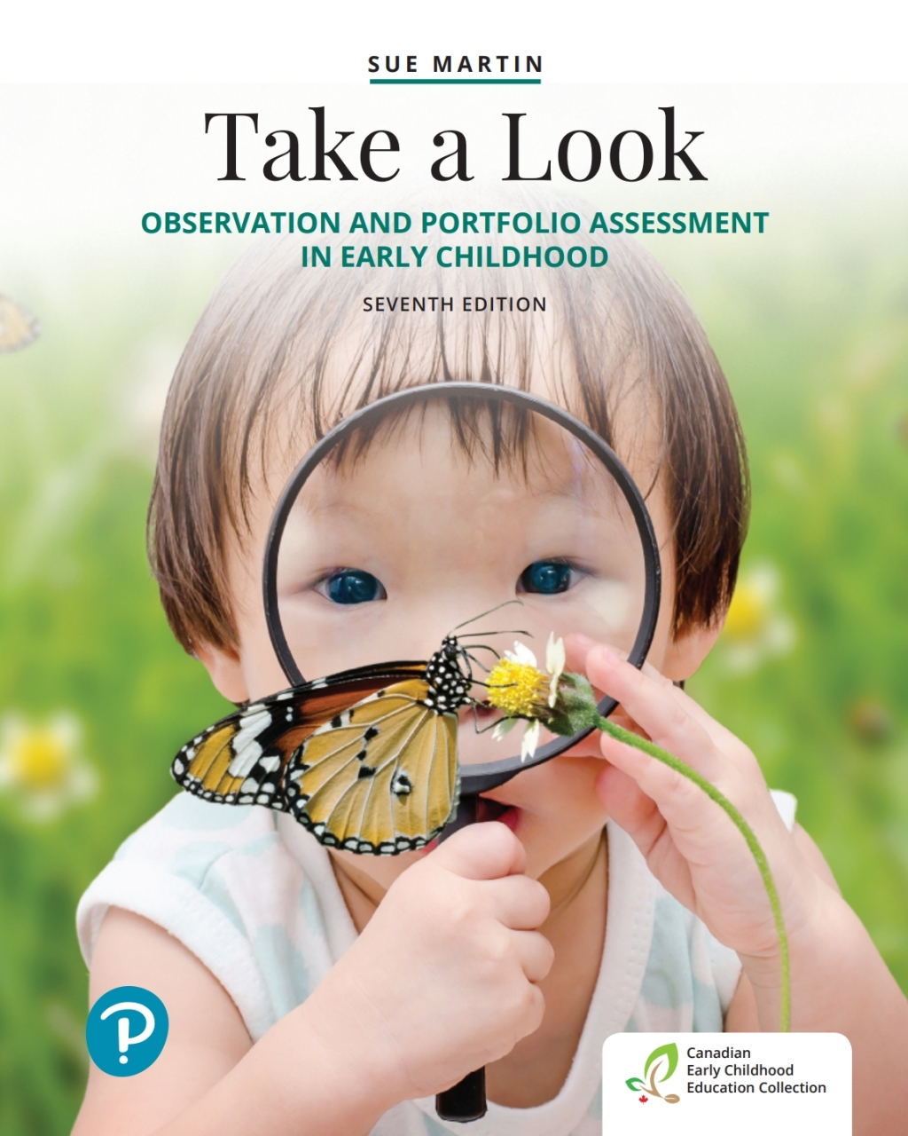 Take a Look Observation and Portfolio Assessment in Early Childhood 7th Edition