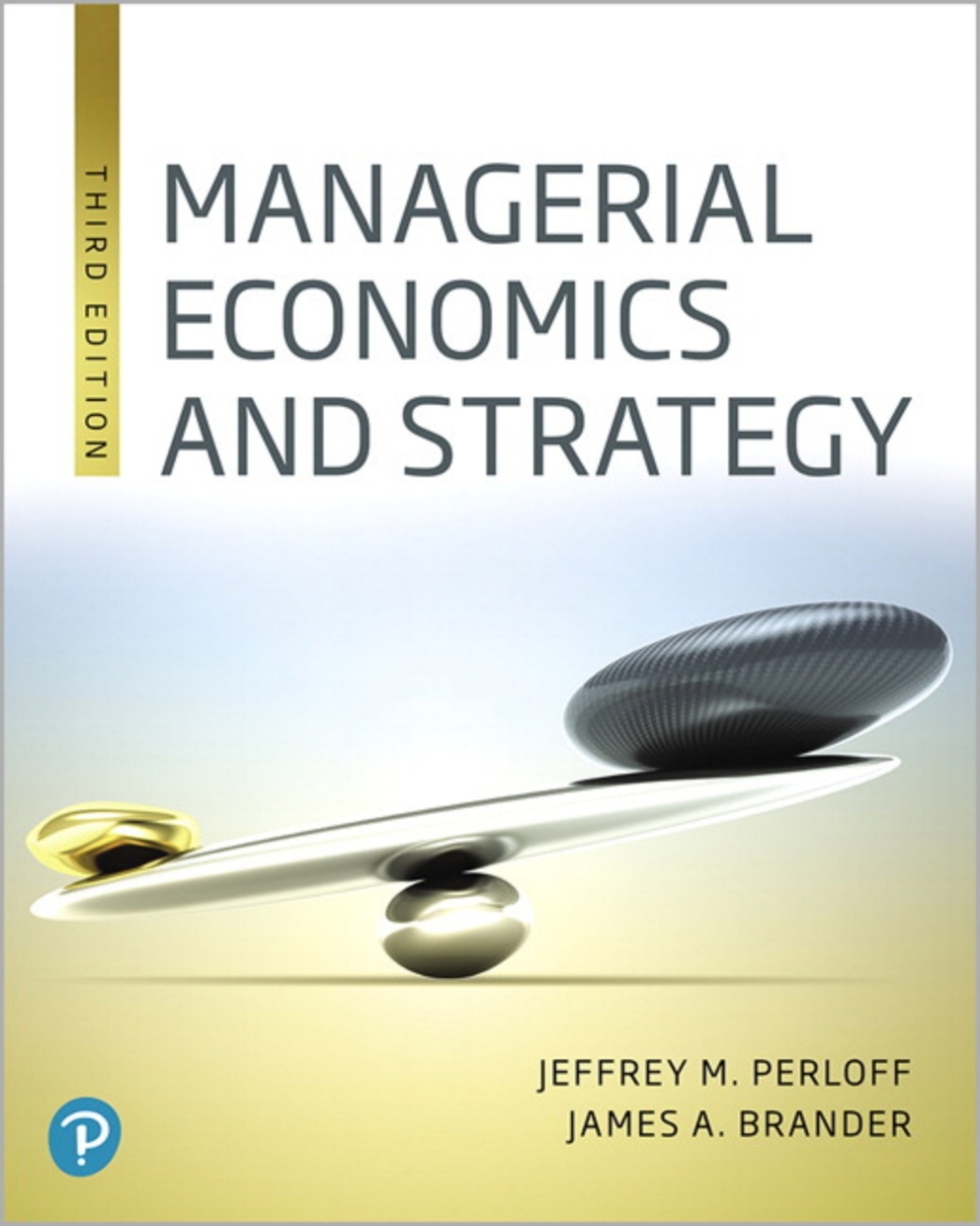 MyLab Economics Managerial Economics and Strategy 3rd Edition