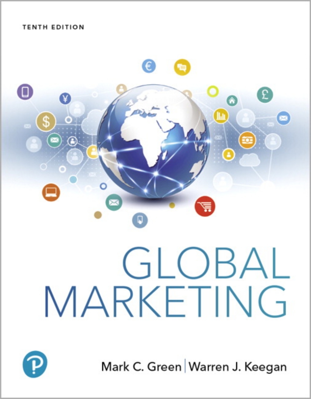MyLab Marketing Global Marketing 10th Edition