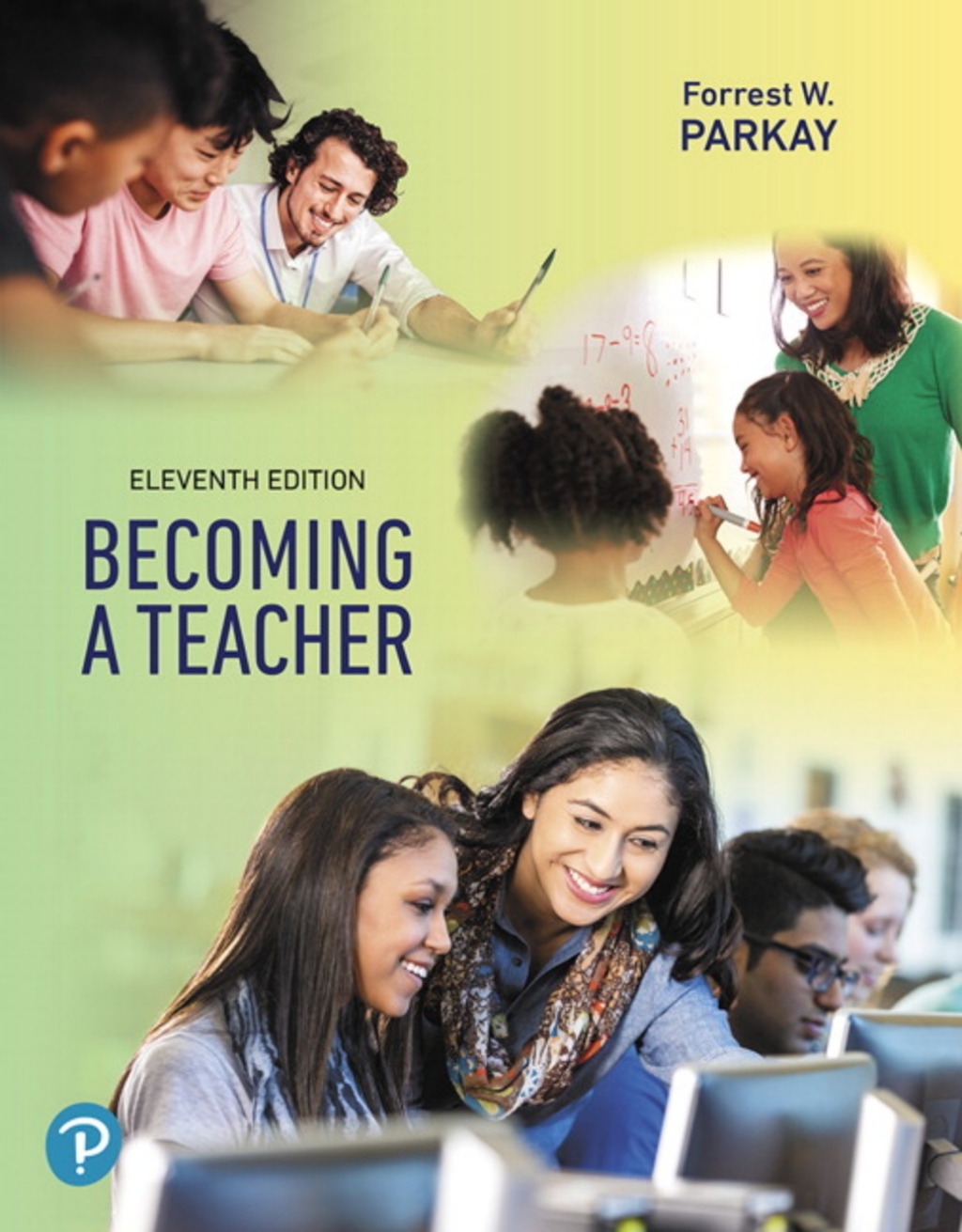 Revel for Becoming a Teacher 11th Edition