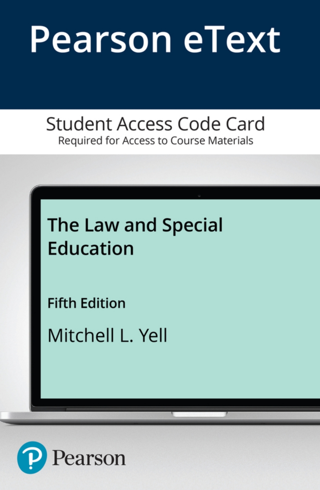 The Law and Special Education -- Pearson eText 5th Edition