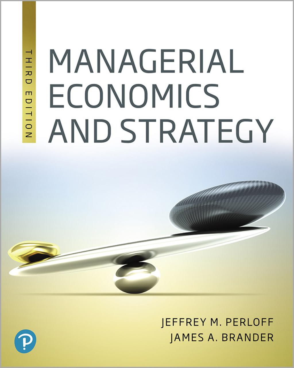 Managerial Economics and Strategy 3rd Edition
