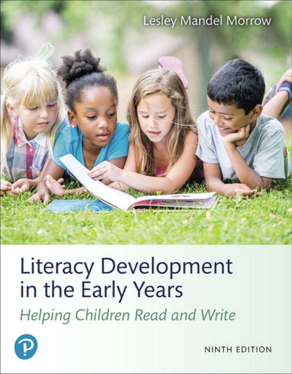 Literacy Development in the Early Years Helping Children Read and Write 9th Edition