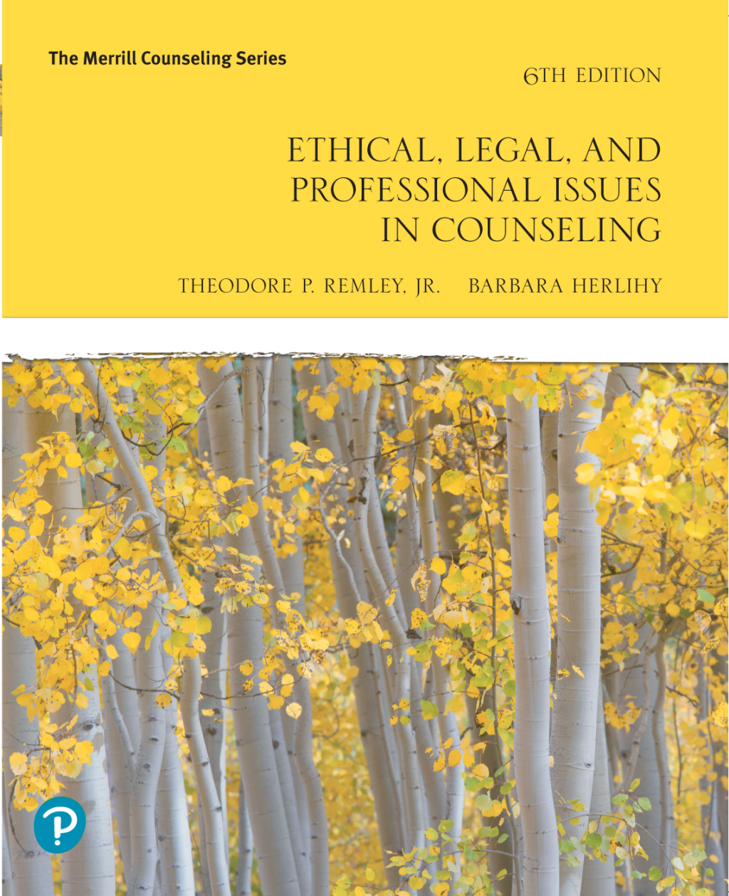 Ethical, Legal, and Professional Issues in Counseling 6th Edition