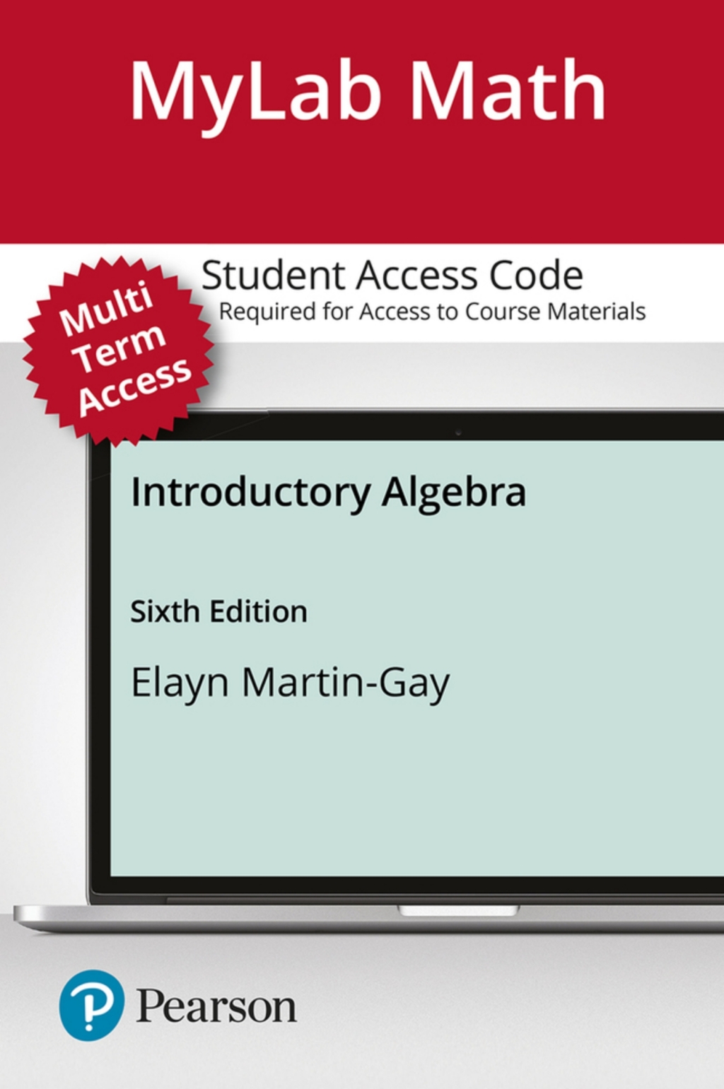 MyLab Math with Pearson (24 Months) for Introductory Algebra 6th Edition