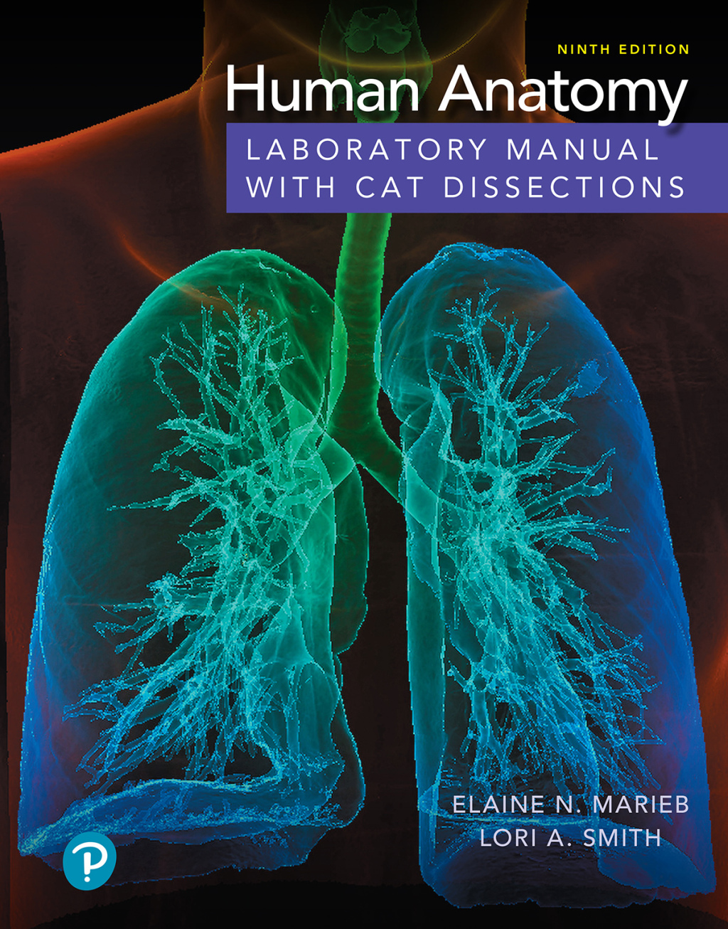 Human Anatomy Laboratory Manual with Cat Dissections 9th Edition
