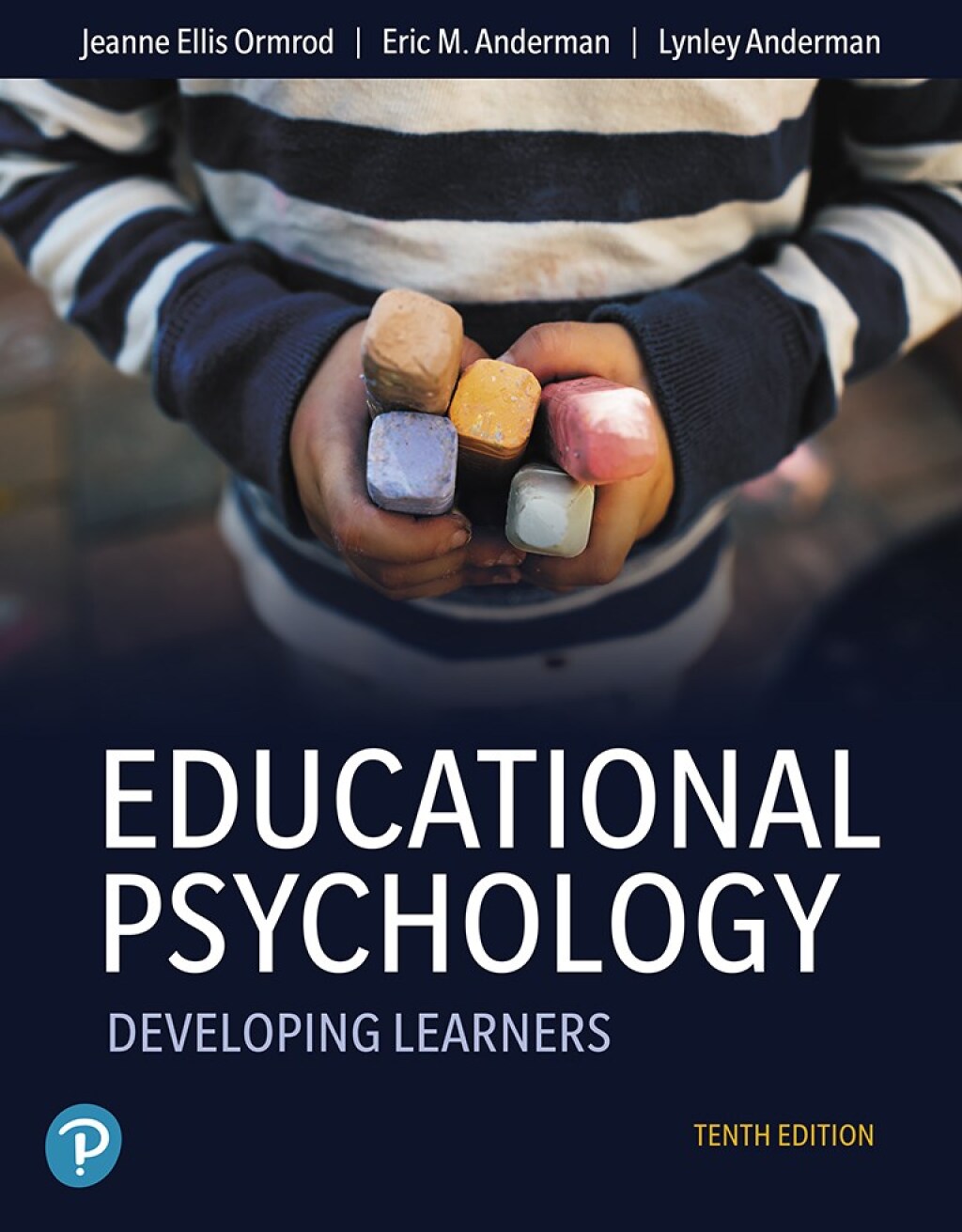 Educational Psychology: Developing Learners 10th Edition