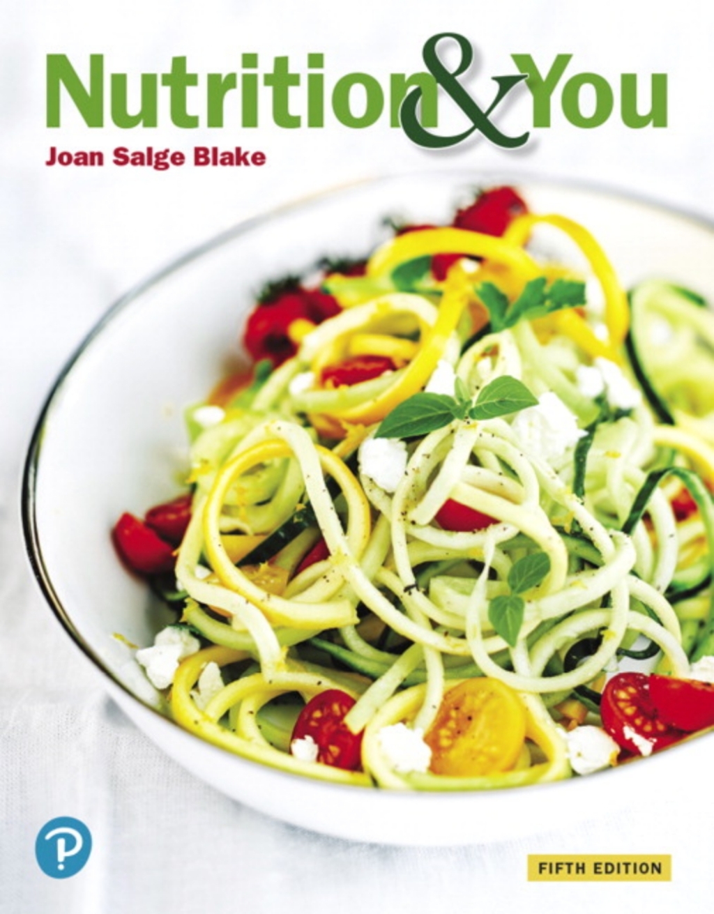 Mastering Nutrition with Pearson + MyDietAnalysis for Nutrition & You 5th Edition