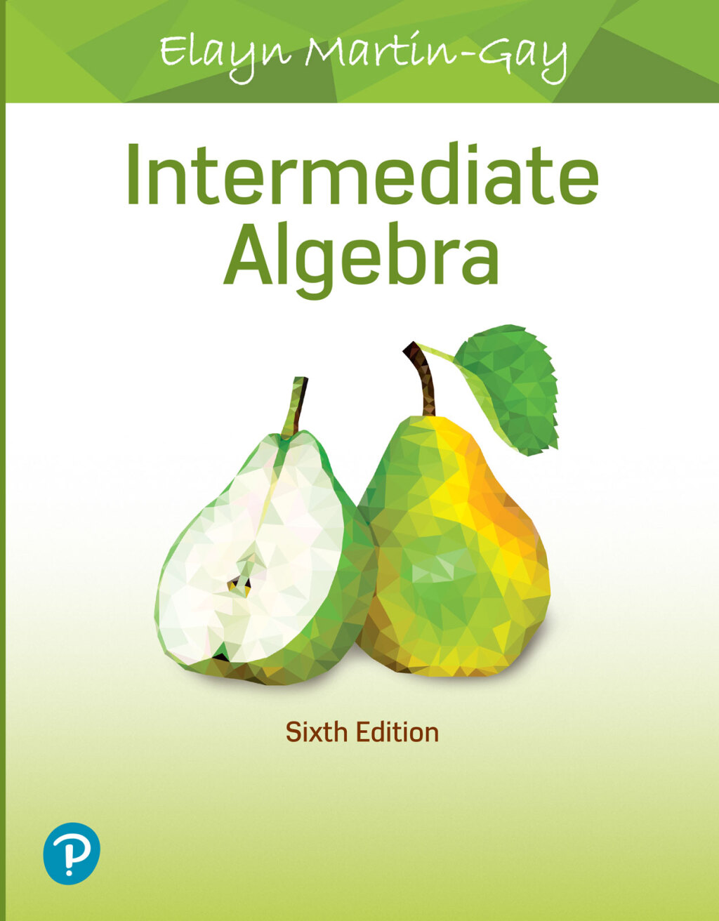 Intermediate Algebra 6th Edition