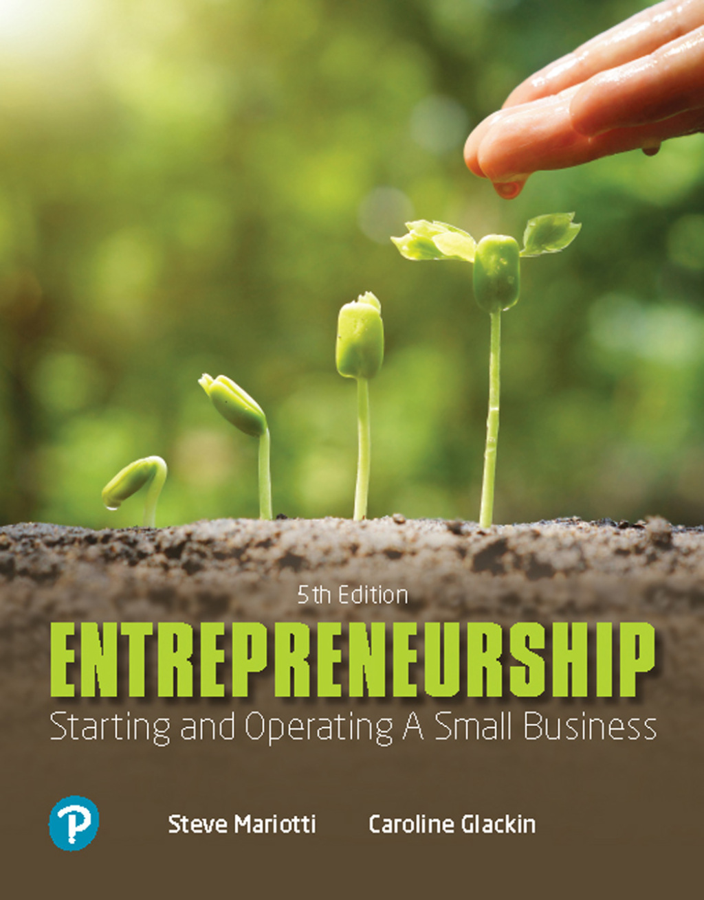 Entrepreneurship: Starting and Operating A Small Business 5th Edition